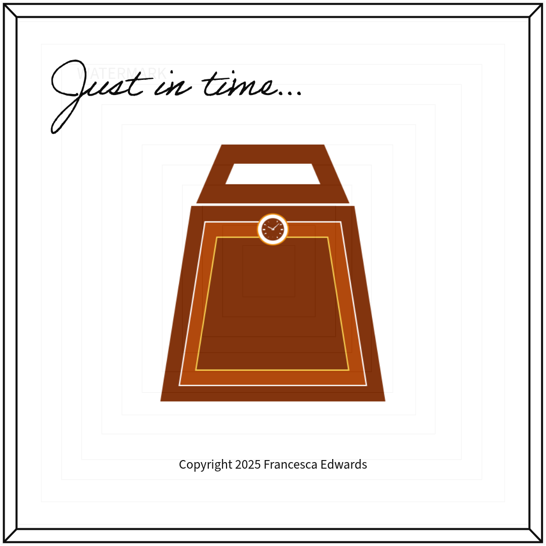 Print: ‘Just In Time…’